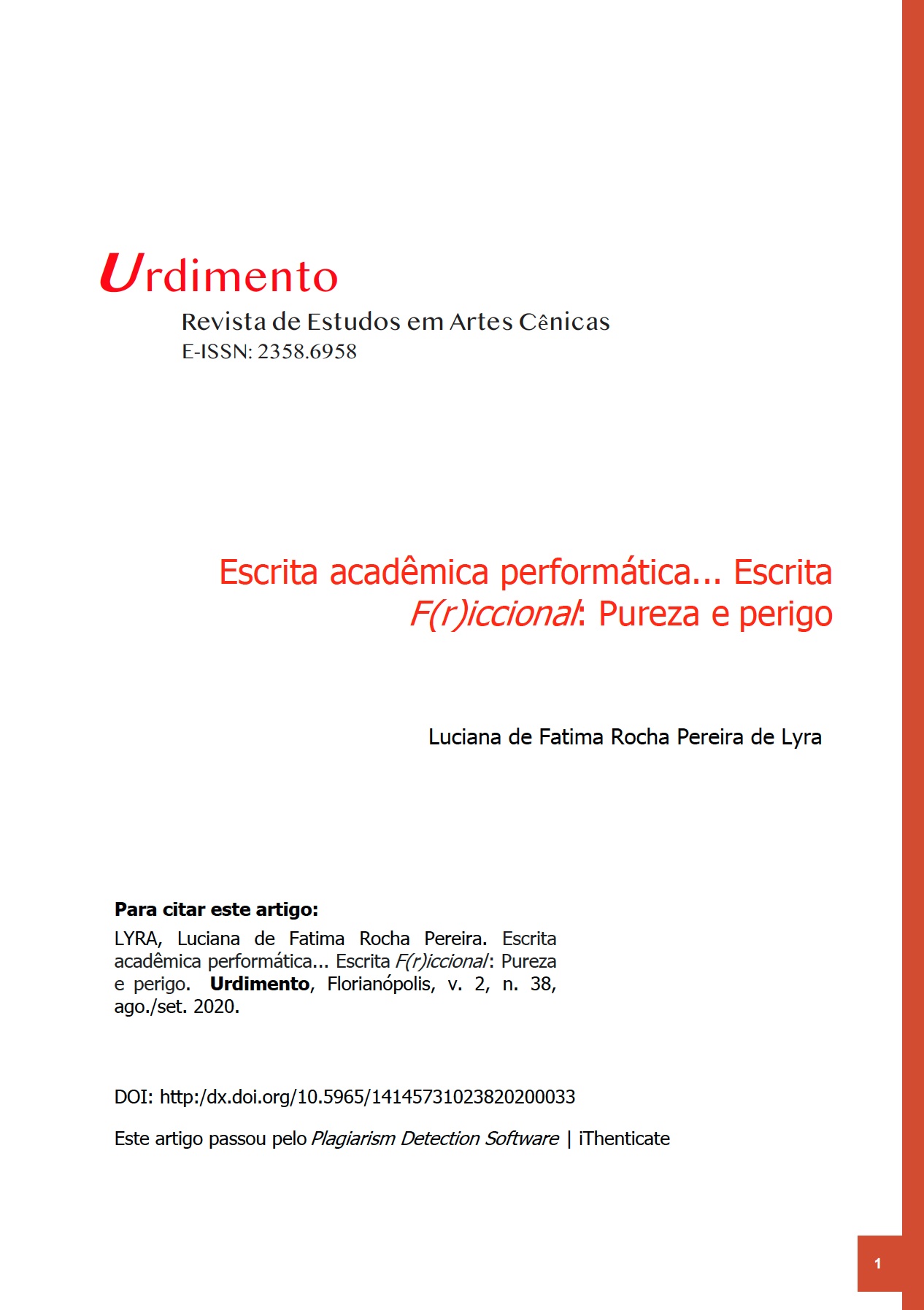 Escrita acadêmica performática… Escrita F(r)iccional: Pureza e perigo