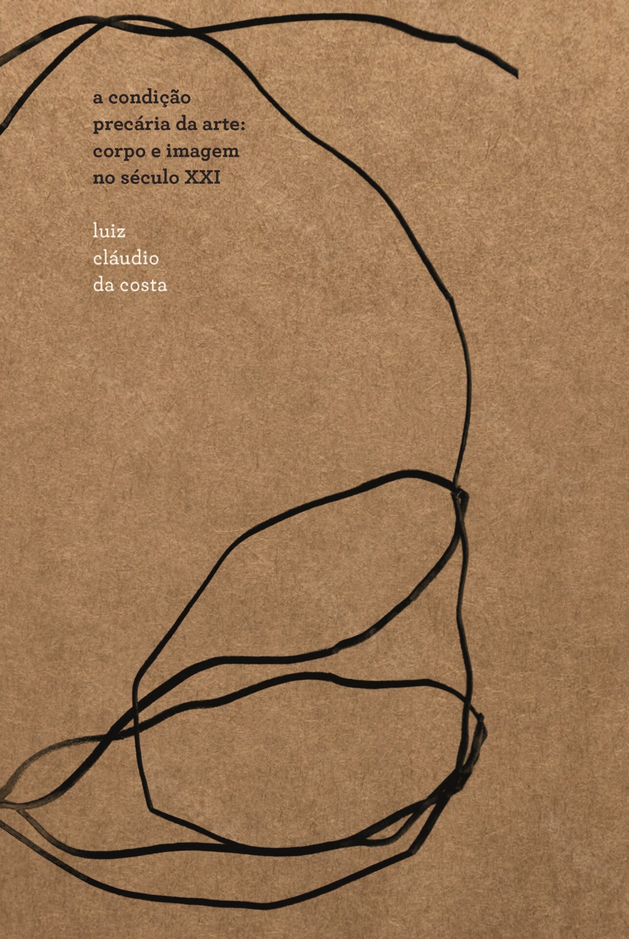 A condição precária da arte: corpo e imagem no século XXI