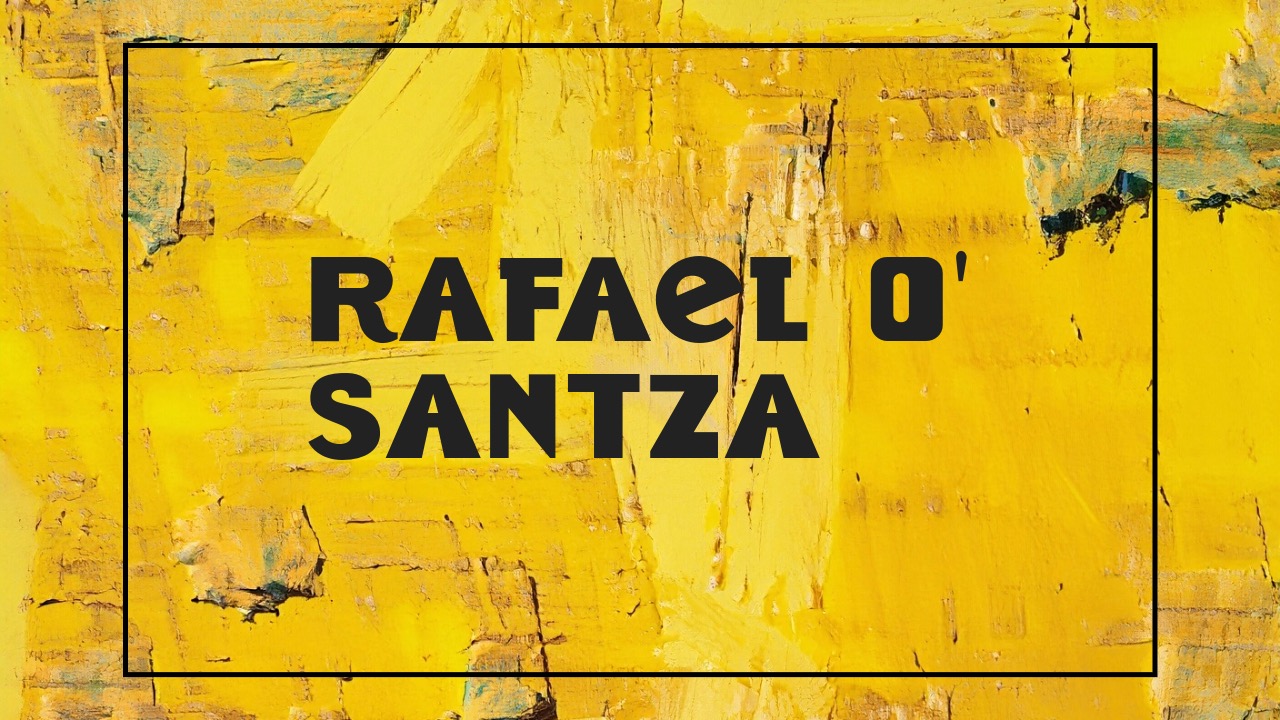 Rafael O’ Santza